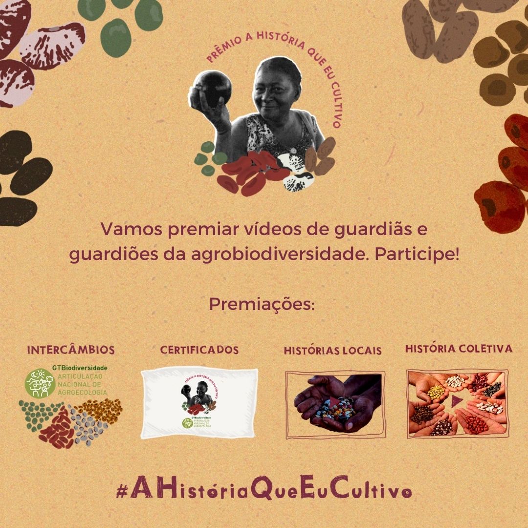 Se você cultiva as sementes crioulas e preserva os recursos naturais, esse prêmio lhe diz respeito