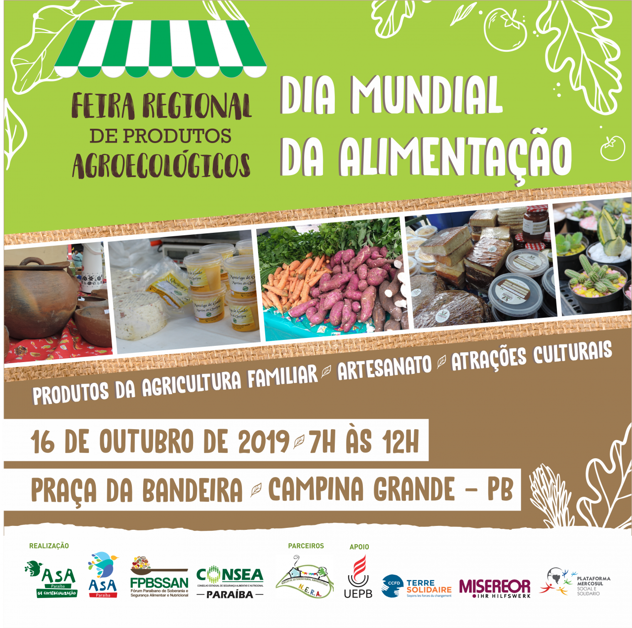 As feiras regionais acontecem desde 2018, pelo menos três vezes ao ano, em datas importantes para a defesa da alimentação saudável